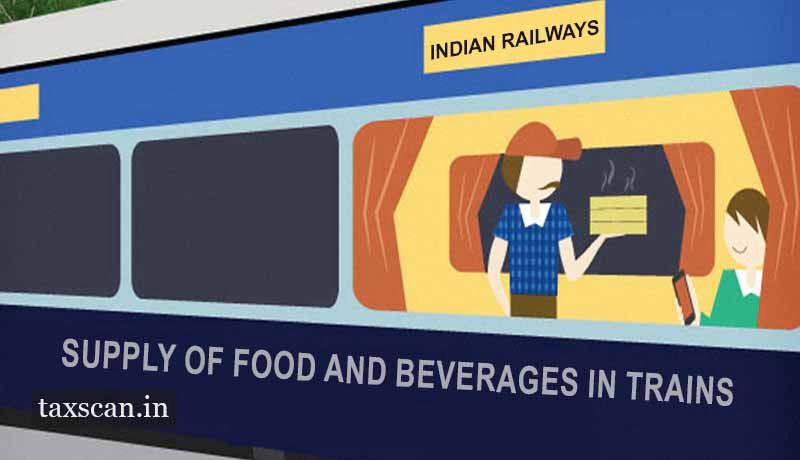 GST - Railway Catering Services - AAR Delhi - Taxscan