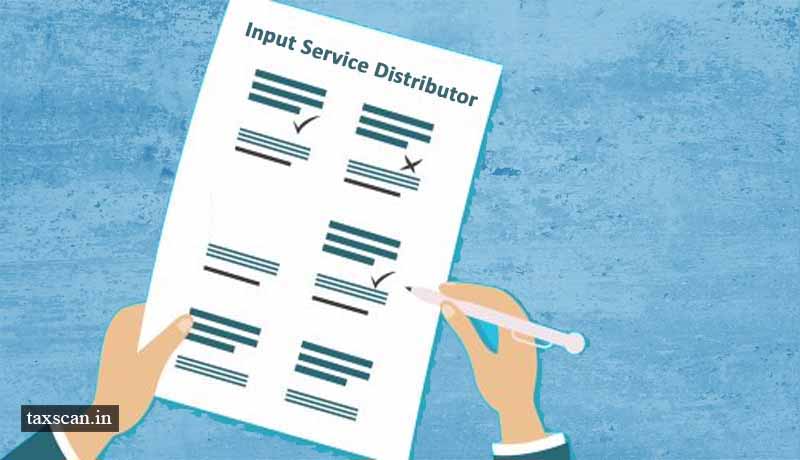 Input Service Distributor - Taxscan