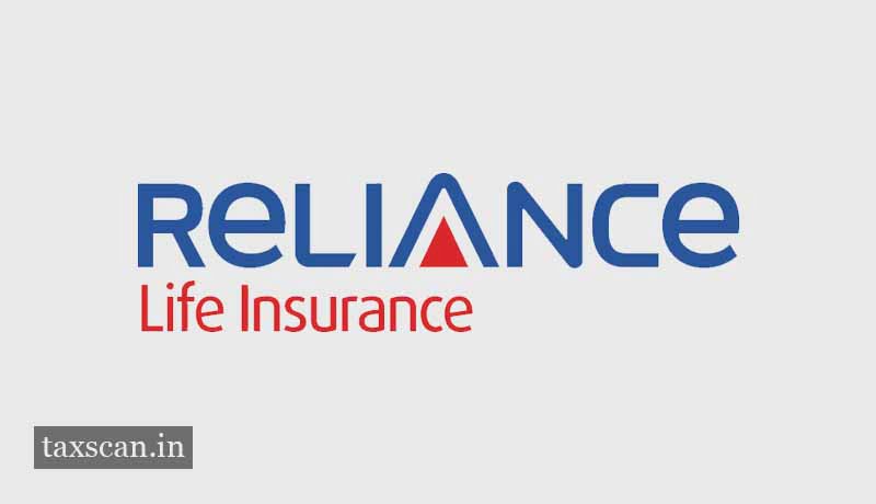 Service Tax - Reliance Life Insurance - Taxscan