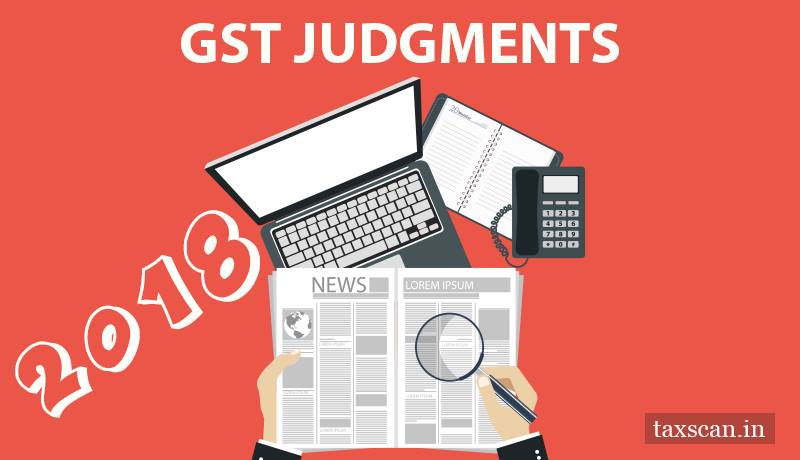 GST judgments