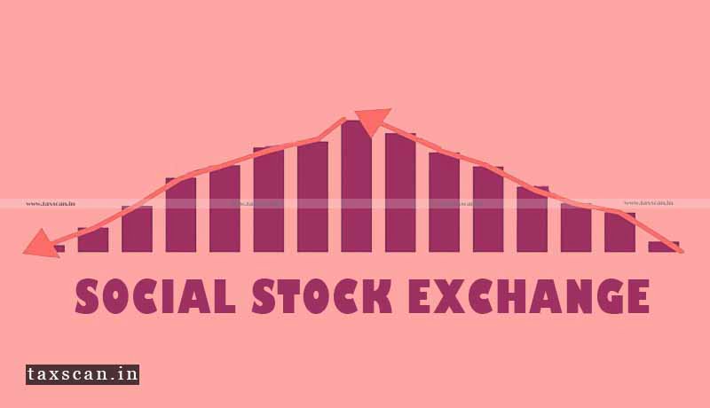 Social Stock Exchange - SEBI - Taxscan