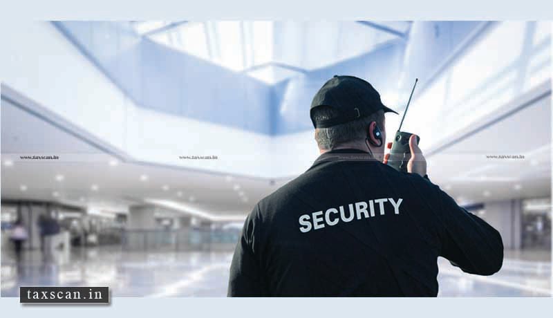 Security Personnel - AAR - GST - Taxscan