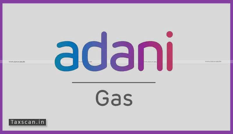 Adani Gas - NCLT - penalty - Taxscan