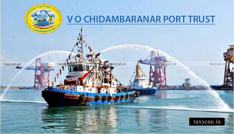 Financial Adviser - V.O.Chidambaranar Port Trust - Taxscan