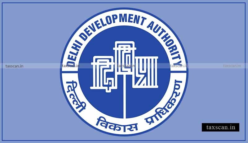 Delhi Development Authority - Law - Taxscan
