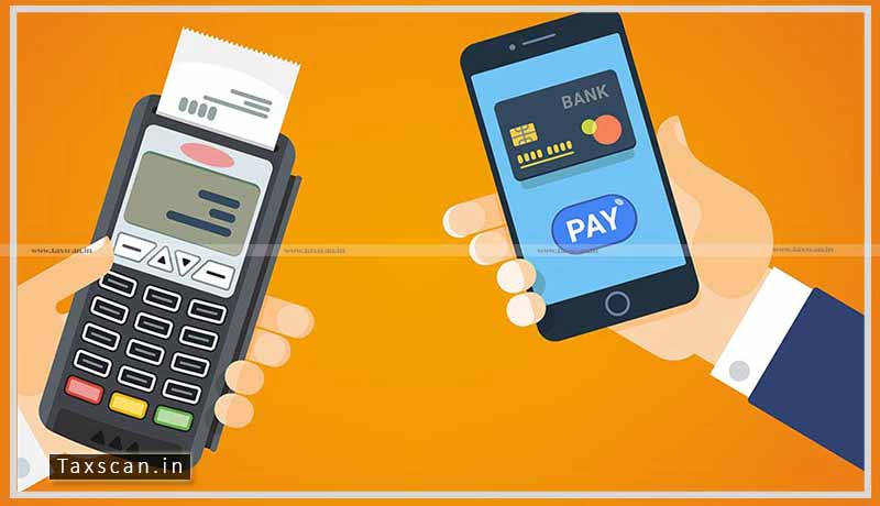 Digital Payment - CBDT - Income Tax Act - Section 269SU - Taxscan