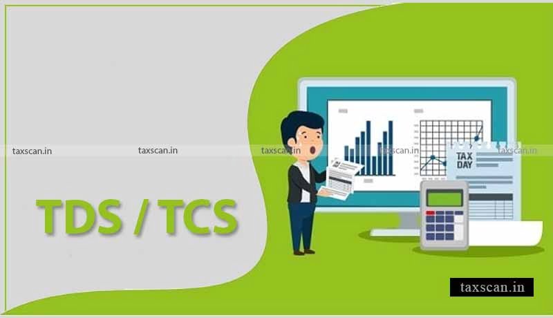 TDS - TCS - CBDT - Taxscan