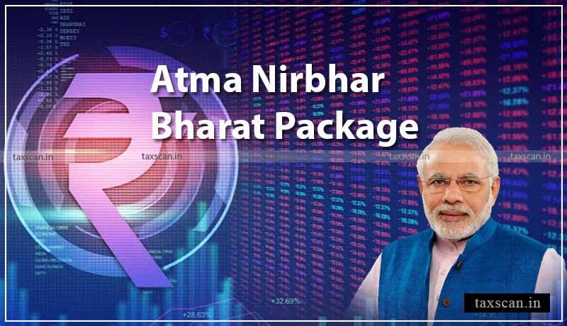 Atma Nirbhar Bharat Package - MSME - Taxscan