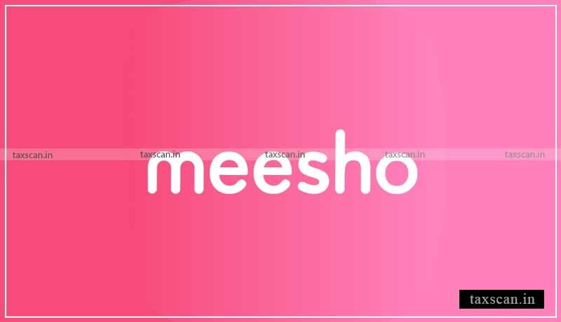Meesho - Taxscan