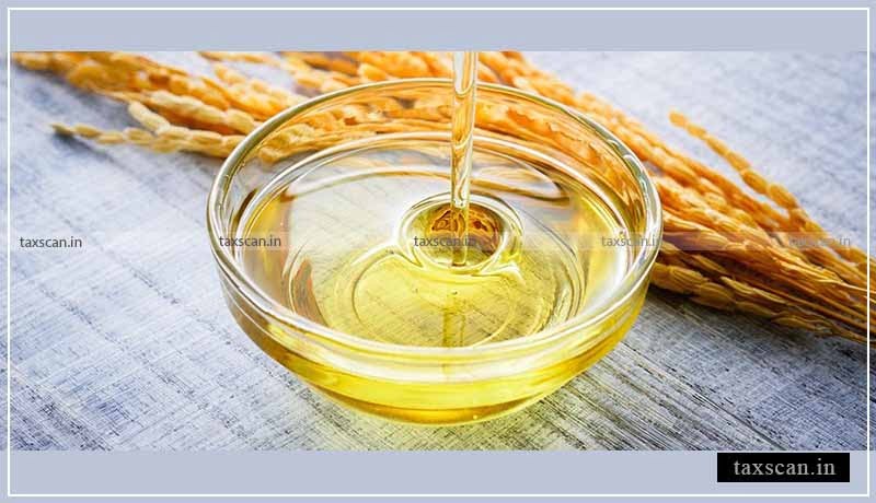 Rice Bran Oil - GST - AAR - Taxscan