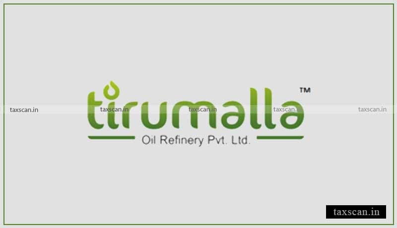 Tirumalla Oil Refinery - Taxscan