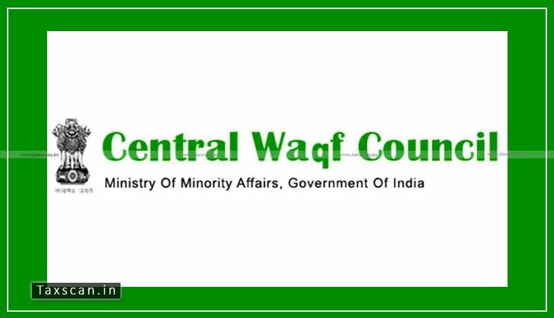 Central Waqf Council - Taxscan