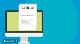GSTR-3B - Late Fees - Taxscan