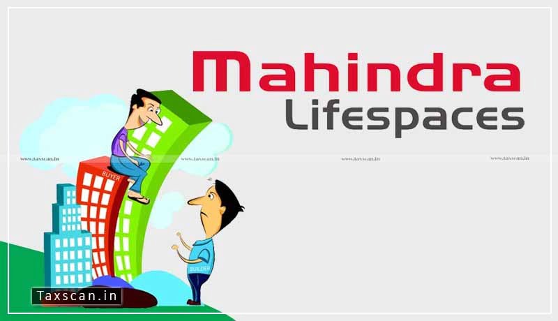 Mahindra Lifespace - NAA - Avadi - ITC - flat buyers -Taxscan