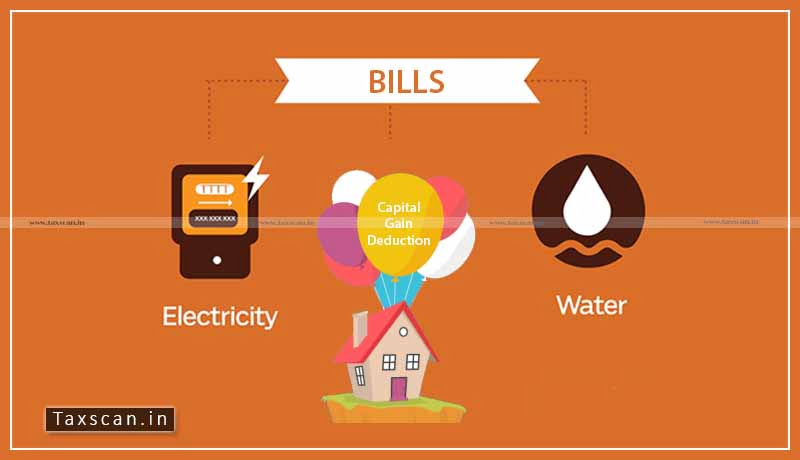 capital gain deduction - House - electricity bills - Taxscan