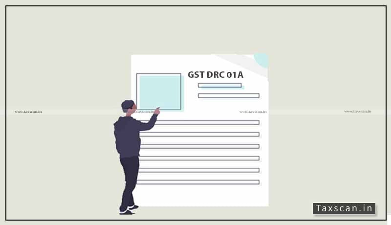 Form GST DRC 01A - provisional attachment - taxscan