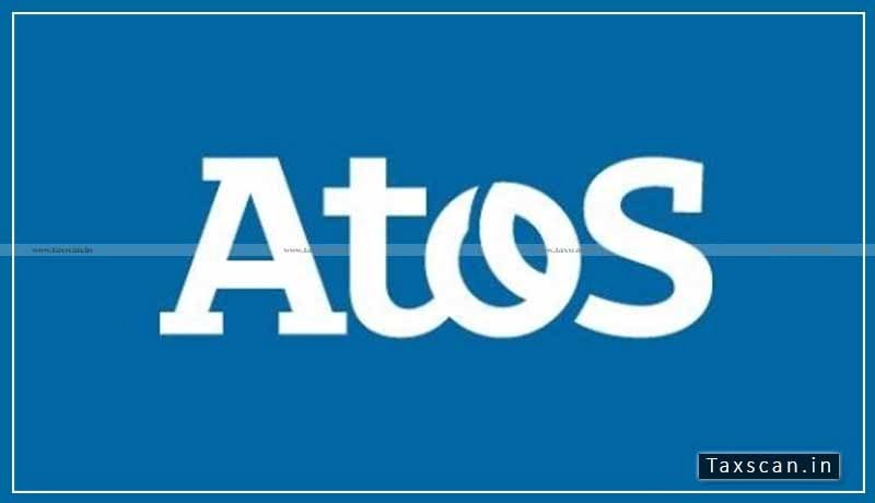 ITAT - Assessment - atos - Taxscan