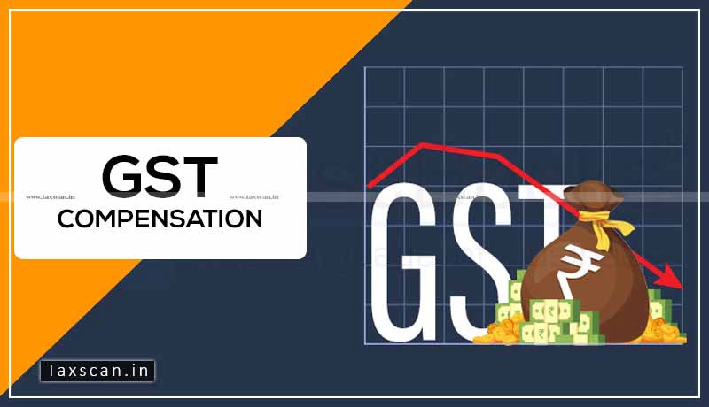 GST - GST Compensation - GST Compensation Shortfall - Taxscan
