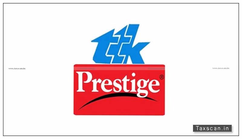 NAA - TTK Prestige - profiteering - GST - Taxscan