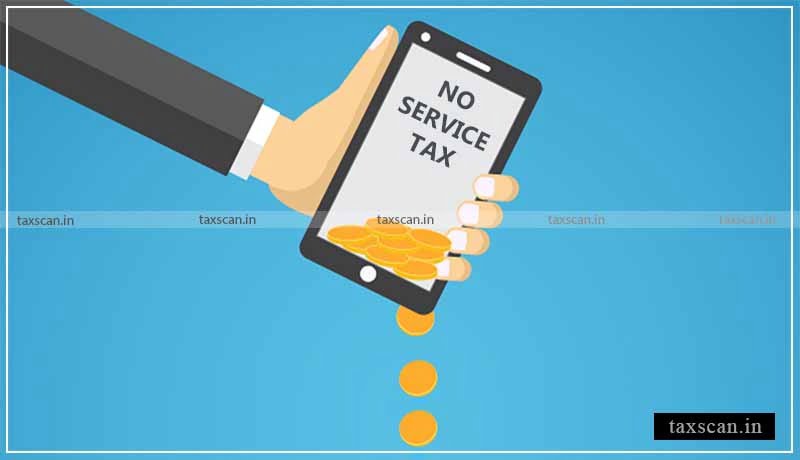 Service Tax- monetary consideration -Services - CESTAT - Taxscan