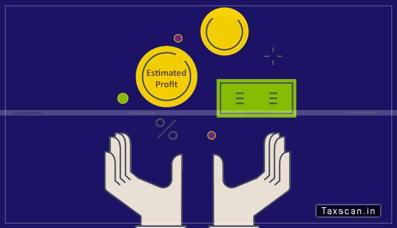 Tribunal - estimated profit - Credits-Gujarat High Court- Taxscan