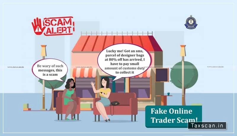 CBIC - Fake Online Trader Scam - Taxscan