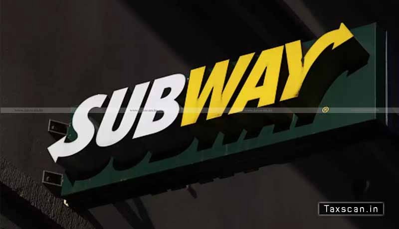 GST - NAA - Subway franchise - Hungry Eyes - guilty of Profiteering - Subway - Taxscan