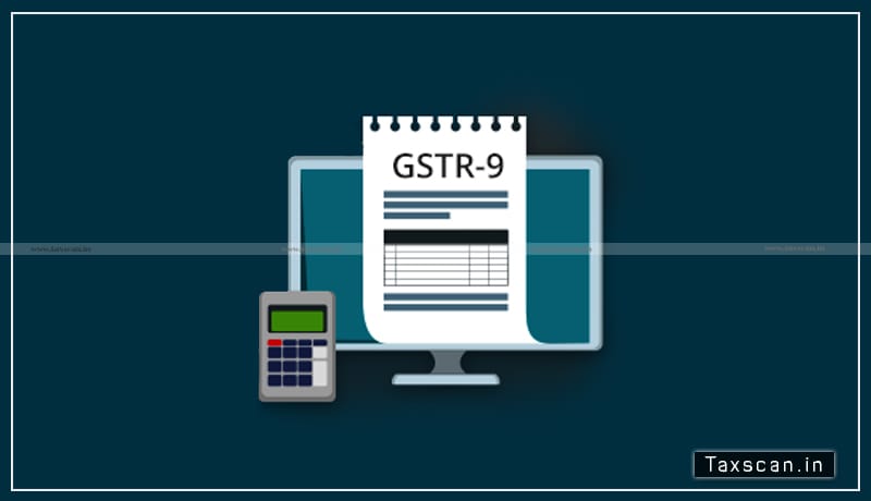GSTR-9 - CBIC - GST - GST Portal - Taxscan