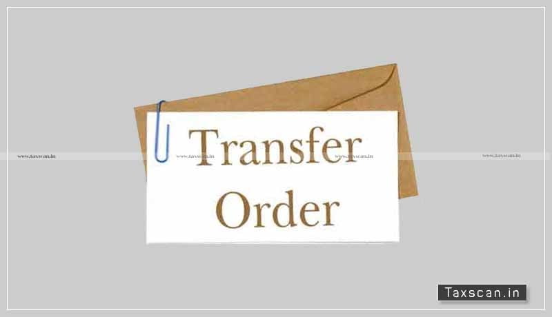 Transfer Order - administrative order - quasi-judicial order - Assessing Authority - Madras High court - Taxscan