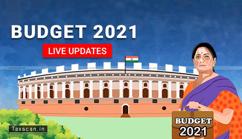 Budget 2021 - Budget Scan - Union Budget 2021 - Budget Live - Taxscan