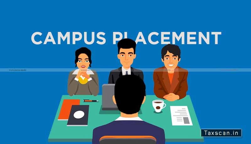 ICAI - Campus Placement Programme - Newly Qualified CAs - Taxscan