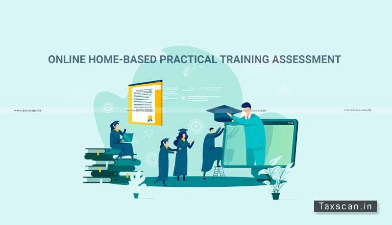 ICAI - Registration - Online Home-Based Practical Training Assessment - Taxscan