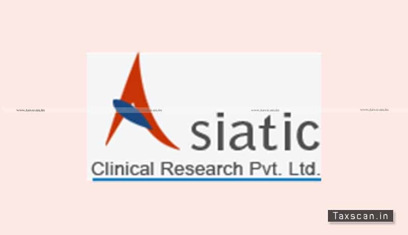 Karnataka High Court - personal hearing - Asiatic Clinical Research - Taxscan
