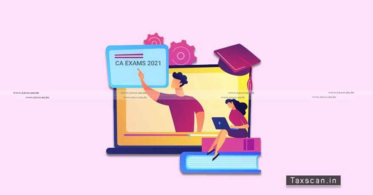 Ca Exams June 2021 Icai Opens Online Exams Forms Of Ca Foundation