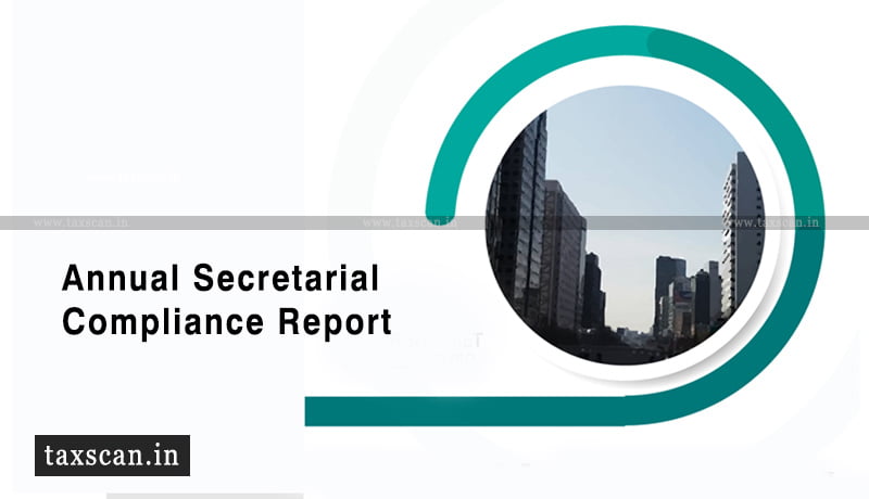 NSE - XBRL files - Annual Secretarial Compliance Report - BSE - Taxscan