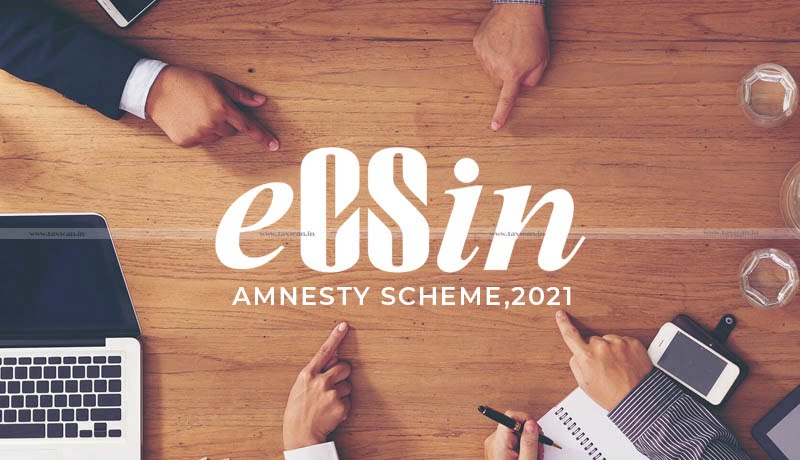 ICSI eCSIN Amnesty Scheme 2021 - Taxscan