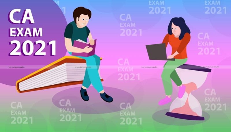 CA Exams 2021- ICAI - opt-out Window - Taxscan