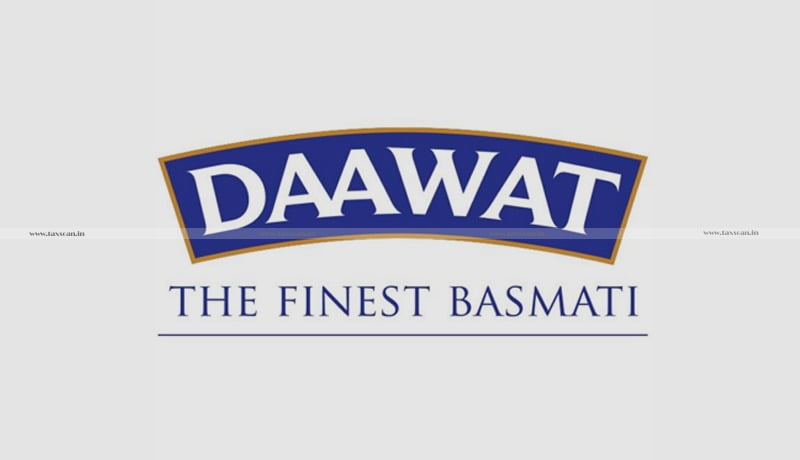 Daawat Foods - ITAT - capital expenditure - Taxscan