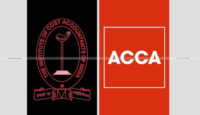 Cost Accountancy - MoU - ICoAl - ACCA - Taxscan