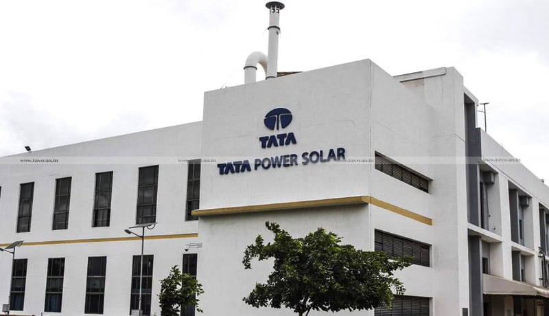 Re-Assessment Order - ITAT - Tata Power - Taxscan