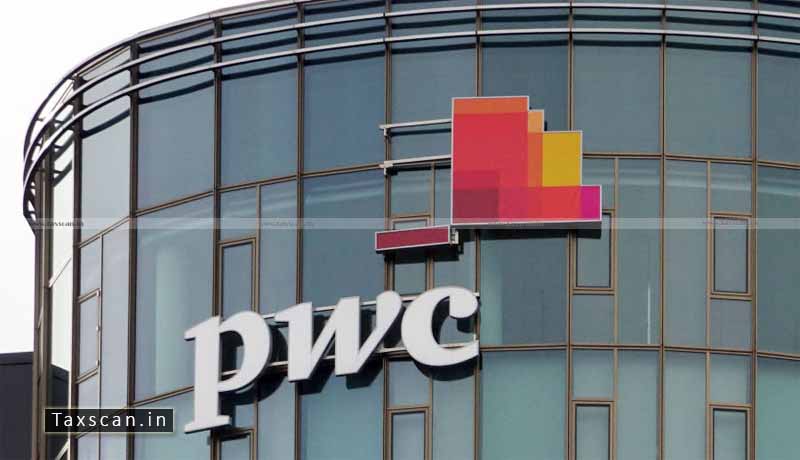 Chartered Accountant vacancy - PwC - Taxscan