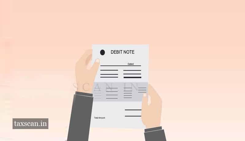 GST- CBIC - Input Tax Credit - Debit Notes - Taxscan