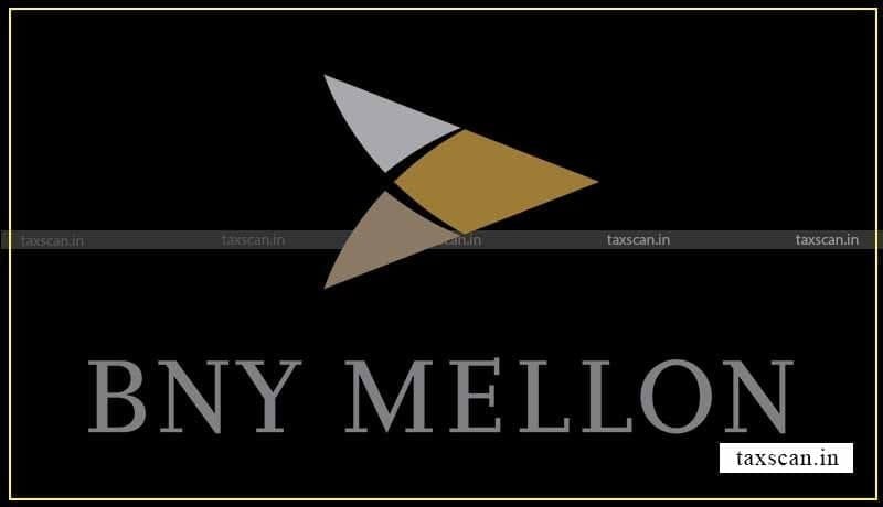 CA - vacancy - BNY Mellon - jobscan - Taxscan