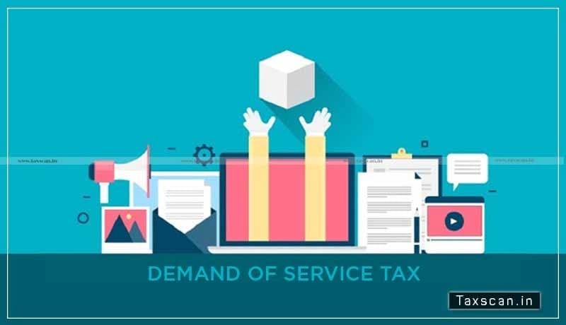 CESTAT - Service Tax demand - establishment costs - Taxscan