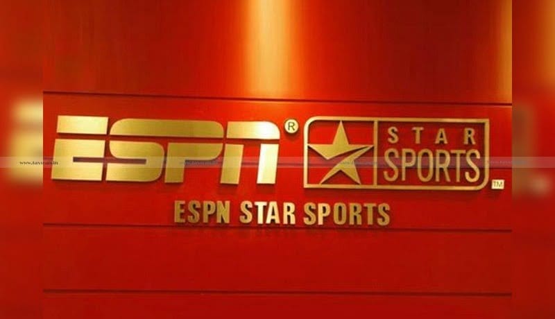 ESPN Star Sports - Business Connection - PE - Indo- Mauritius DTAA - ITAT - Taxscan