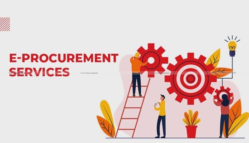 GST - e-procurement services - Government - AAR - Taxscan