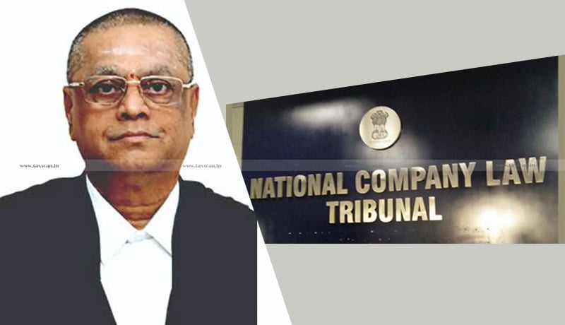 Justice (Retd.) Venugopal - NCLAT Chairperson - appointment - Chairperson - MCA - Taxscan