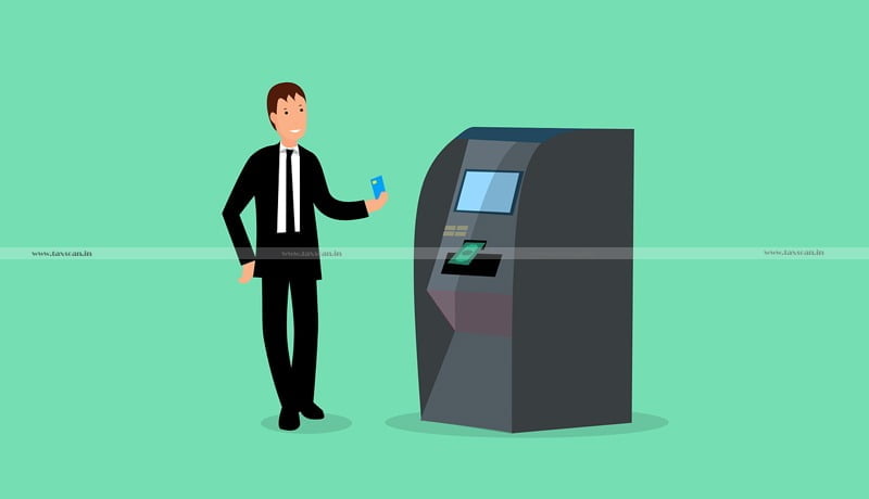 ATM cash Withdrawal Charges - January 2022 - Taxscan