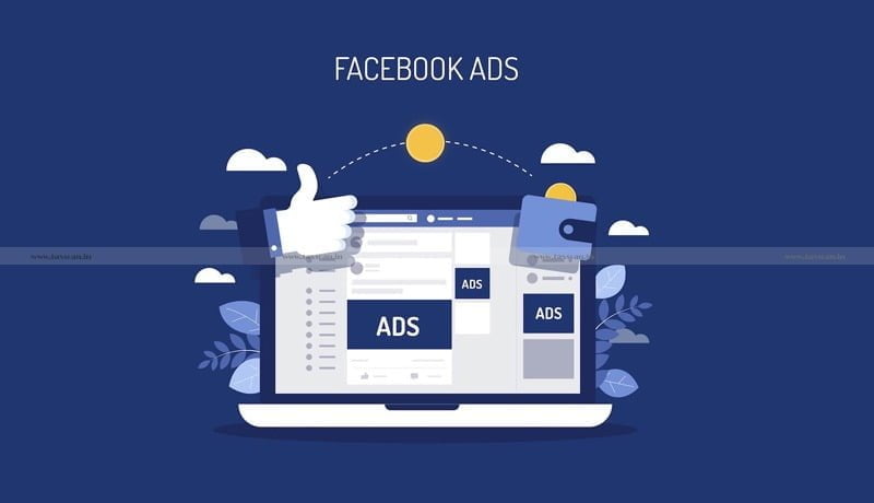 Digital Marketing - Payment - Facebook - ads - Digital - advertising - Companies - TDS - DTAA - ITAT - Taxscan