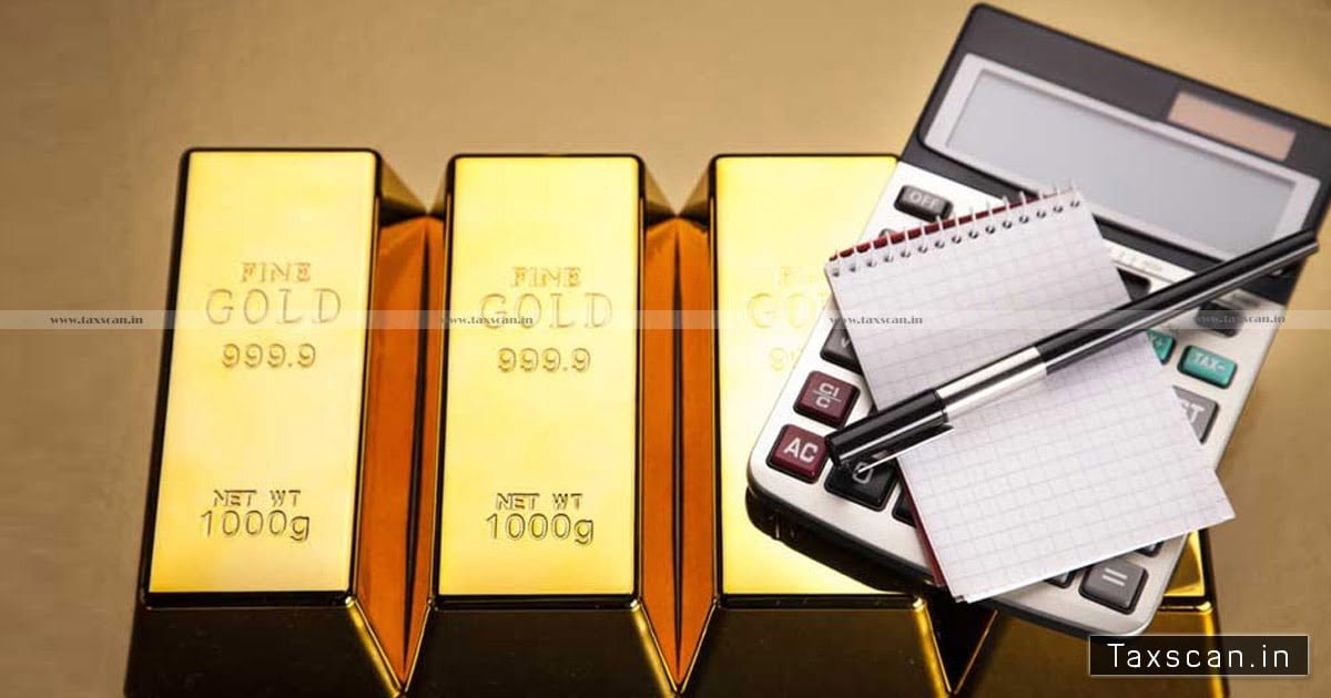 CESTAT - Absolute Confiscation - Gold bars - Foreign origin - Taxscan
